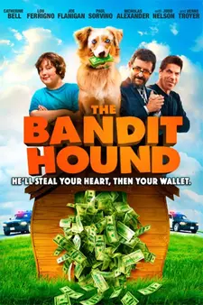 Пёс Бандит / The Bandit Hound (2016)
