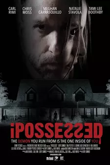 Одержимые / iPossessed (2025)