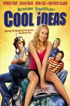 Гениальные идеи / Bickford Shmeckler's Cool Ideas (2006)
