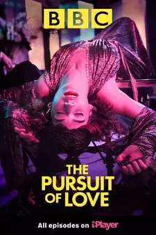 В поисках любви / The Pursuit of Love (Мини–сериал 2021)