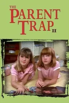 Ловушка для родителей 2 / The Parent Trap II (1986)