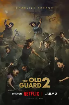 Бессмертная гвардия 2 / The Old Guard 2 (2025)