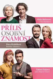 Слишком личное / Prílis osobní známost / Far Too Personal (2020)