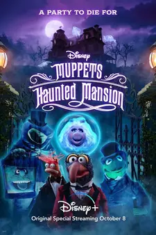 Маппеты: Особняк с привидениями / Muppets Haunted Mansion (2021)