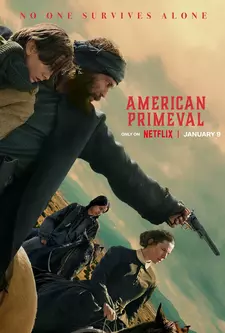 Первозданная Америка / American Primeval (Мини–сериал 2025)