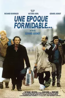 Замечательная эпоха / Une époque formidable... (1991)