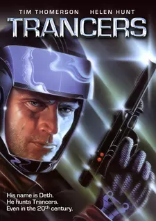 Трансеры / Полицейский будущего / Trancers / Future Cop (1984)
