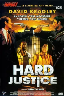 Жестокая справедливость / Hard Justice (1995)