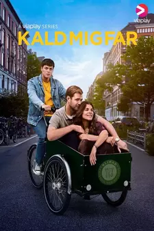 Зови меня папой / Kald mig far / Call Me Dad (Сериал 2024)