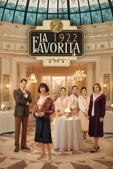 Бистро «Ла Фаворита» / La favorita 1922 (Сериал 2025)