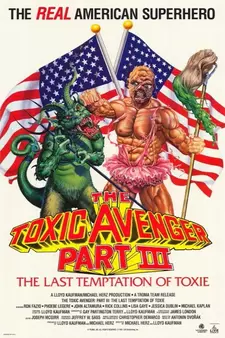 Токсичный мститель 3: Последнее искушение Токси / The Toxic Avenger Part III (1989)