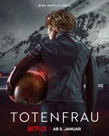 Несущая смерть / Totenfrau / Woman of the Dead (Сериал 2022)