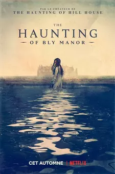 Призраки усадьбы Блай / The Haunting of Bly Manor (Сериал 2020)
