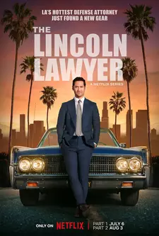 Линкольн для адвоката / The Lincoln Lawyer (Сериал 2022 – ...)