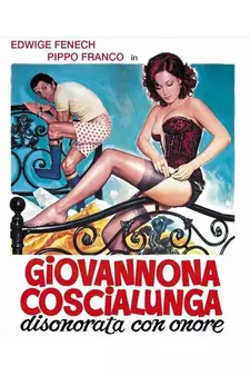 Джованнона «Большие Бедра» / Giovannona Coscialunga disonorata con onore (1973)