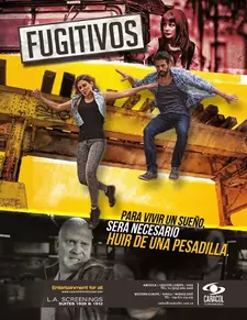 Беглецы / Fugitivos (Сериал 2014)