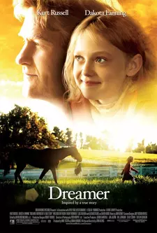 Мечтатель / Dreamer (2005)