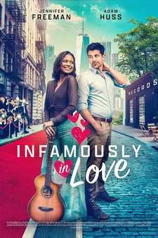 Любовь вне софитов / Любовь и музыка / Infamously in Love (2022)