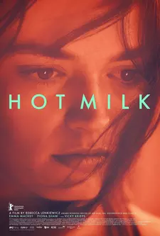 Горячее молоко / Hot Milk (2025)