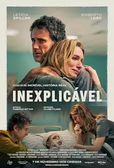 Необъяснимое / Unexplainable / Inexplicável (2024)